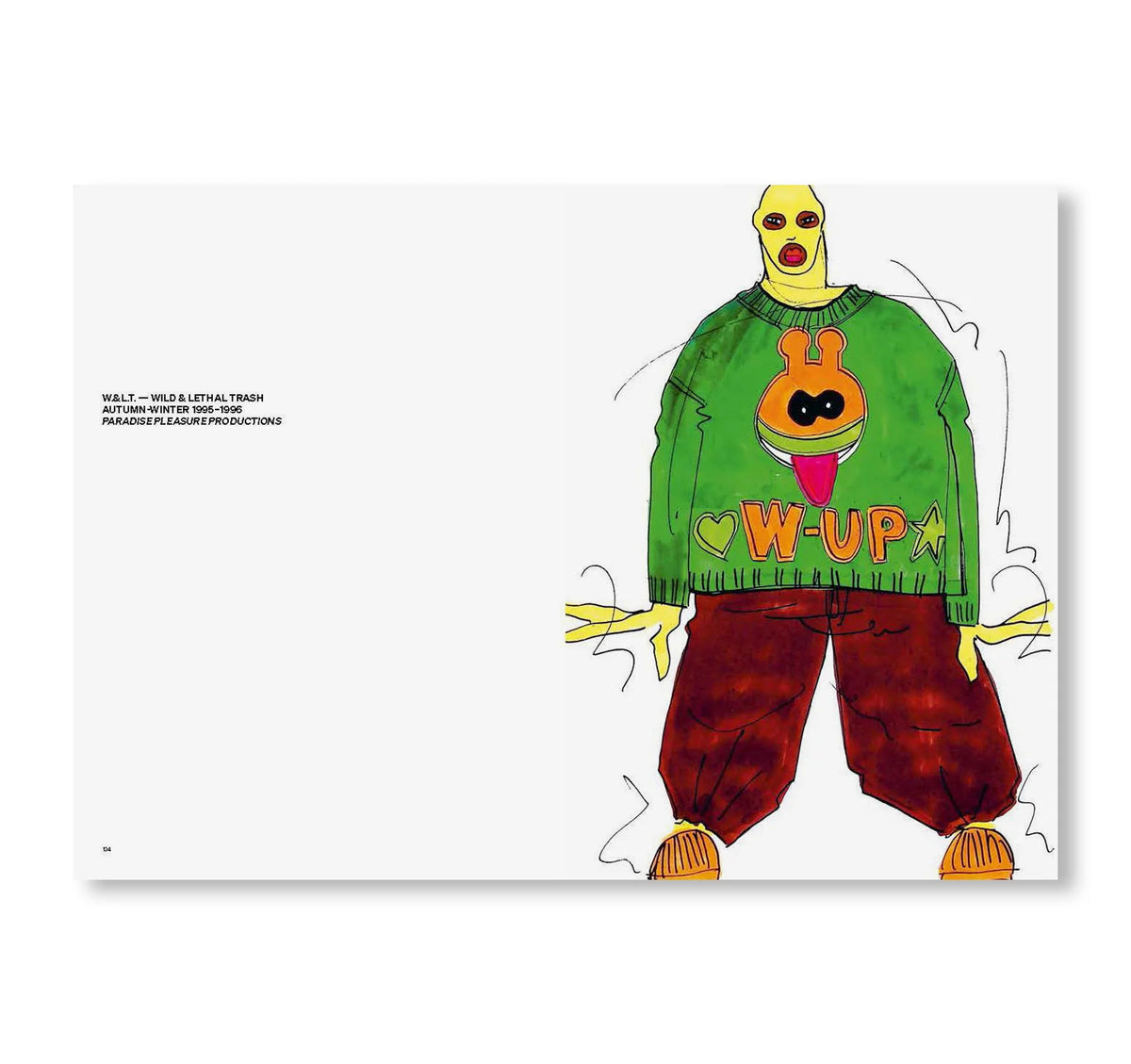 DRAW THE WORLD AWAKE by Walter Van Beirendonck